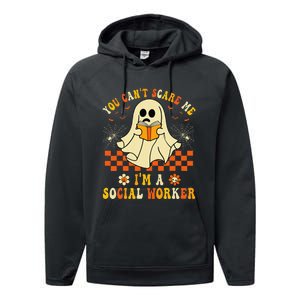 You CanT Scare Me IM A School Social Worker Halloween Performance Fleece Hoodie