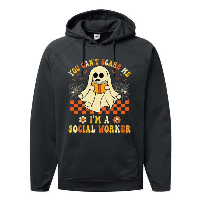 You CanT Scare Me IM A School Social Worker Halloween Performance Fleece Hoodie