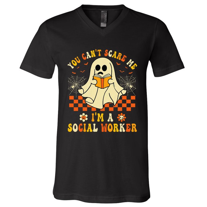 You CanT Scare Me IM A School Social Worker Halloween V-Neck T-Shirt