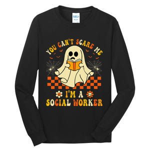 You CanT Scare Me IM A School Social Worker Halloween Tall Long Sleeve T-Shirt