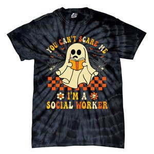 You CanT Scare Me IM A School Social Worker Halloween Tie-Dye T-Shirt