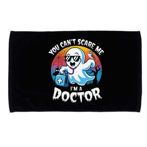 You CanT Scare Me IM A Doctor Halloween Ghost Doctor Microfiber Hand Towel