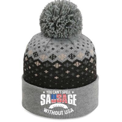 You Cant Spell Sausage Without Usa 4th July Gift Funny Gift The Baniff Cuffed Pom Beanie