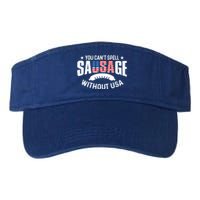 You Cant Spell Sausage Without Usa 4th July Gift Funny Gift Valucap Bio-Washed Visor