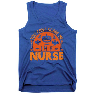 You Cant Scare Me Im A Nurse Funny Halloween Nurse Funny Gift Tank Top