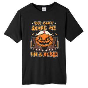 You Cant Scare Me Im A Nurse Funny Halloween Nurse Costume Funny Gift Tall Fusion ChromaSoft Performance T-Shirt