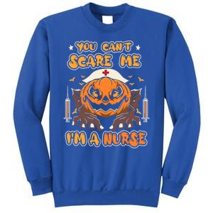 You Cant Scare Me Im A Nurse Funny Halloween Nurse Costume Funny Gift Sweatshirt