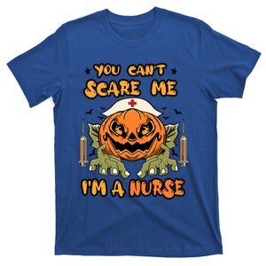 You Cant Scare Me Im A Nurse Spooky Halloween Nurse Funny Gift T-Shirt