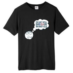 You Cant Spell Sausage Without Usa Wonder Funny Joke Cool Gift Tall Fusion ChromaSoft Performance T-Shirt