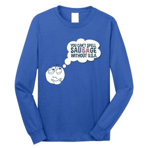 You Cant Spell Sausage Without Usa Wonder Funny Joke Cool Gift Long Sleeve Shirt