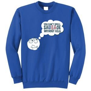 You Cant Spell Sausage Without Usa Wonder Funny Joke Cool Gift Sweatshirt