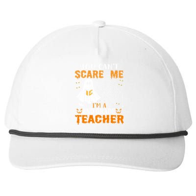 You CanT Scare Me IM A 2nd Grade Teacher Meaningful Gift Snapback Five-Panel Rope Hat