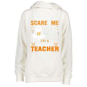 You CanT Scare Me IM A 2nd Grade Teacher Meaningful Gift Womens Funnel Neck Pullover Hood