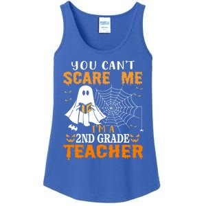 You CanT Scare Me IM A 2nd Grade Teacher Meaningful Gift Ladies Essential Tank