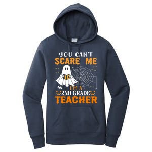 You CanT Scare Me IM A 2nd Grade Teacher Meaningful Gift Women's Pullover Hoodie