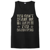 You CanT Scare Me I Have Two Daughters PosiCharge Competitor Tank