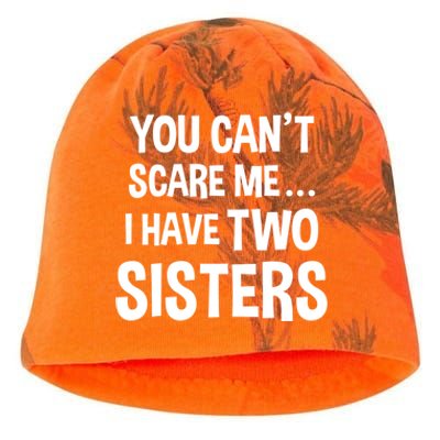 You Can't Scare Me I Have Two Sisters Funny Brothers Gift Kati - Camo Knit Beanie