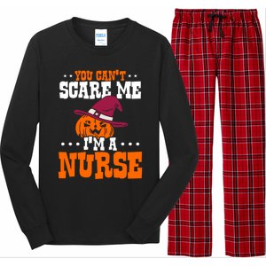 You Cant Scare Me Im A Nurse Funny Gift Long Sleeve Pajama Set