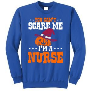 You Cant Scare Me Im A Nurse Funny Gift Sweatshirt