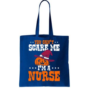 You Cant Scare Me Im A Nurse Funny Gift Tote Bag