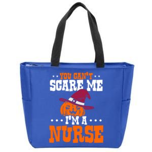 You Cant Scare Me Im A Nurse Funny Gift Zip Tote Bag