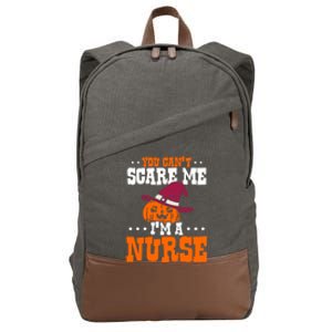 You Cant Scare Me Im A Nurse Funny Gift Cotton Canvas Backpack