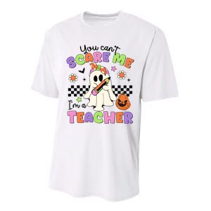 You Cant Scare Me IM A Teacher Halloween Performance Sprint T-Shirt