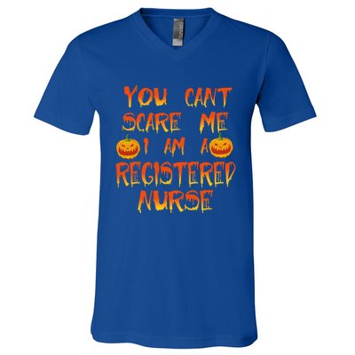 You Cant Scare Me Im A Registered Nurse Halloween Cute Gift V-Neck T-Shirt