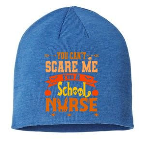 You Cant Scare Me Im A School Nurse Funny Halloween Gift Sustainable Beanie