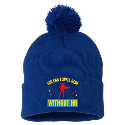 You CanT Spell Hero Without Hr Pom Pom 12in Knit Beanie