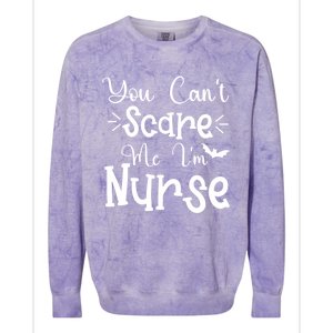 You Cant Scare Me Im Nurse Halloween Meaningful Gift Colorblast Crewneck Sweatshirt