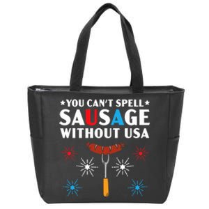 You CanT Spell Sausage Without Usa 4th Of July Zip Tote Bag