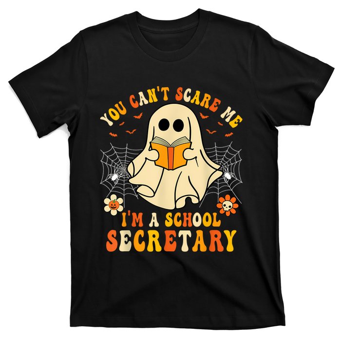 You CanT Scare Me IM A School Secretary Halloween Candy T-Shirt