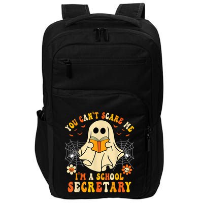 You CanT Scare Me IM A School Secretary Halloween Candy Impact Tech Backpack