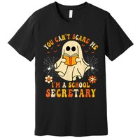 You CanT Scare Me IM A School Secretary Halloween Candy Premium T-Shirt