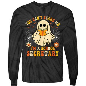 You CanT Scare Me IM A School Secretary Halloween Candy Tie-Dye Long Sleeve Shirt