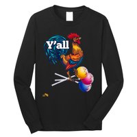 YAll Cock Suckers Long Sleeve Shirt