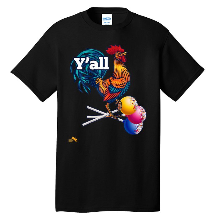 YAll Cock Suckers Tall T-Shirt