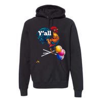 YAll Cock Suckers Premium Hoodie