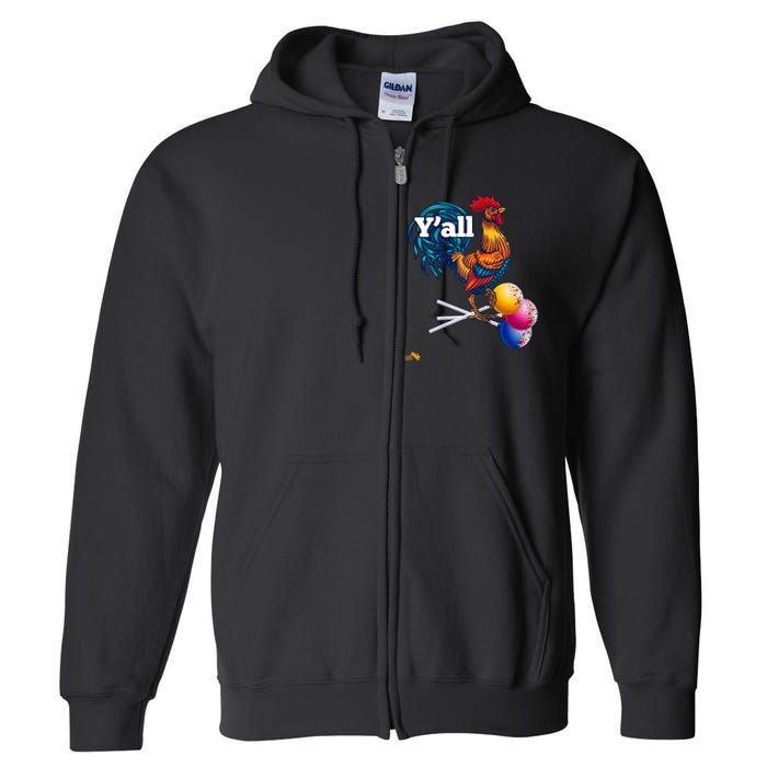 YAll Cock Suckers Full Zip Hoodie