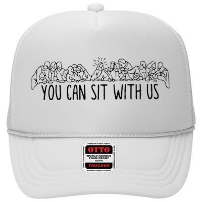 You Can Sit With U.S Jesus And Twelve Apostles High Crown Mesh Back Trucker Hat