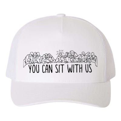 You Can Sit With U.S Jesus And Twelve Apostles Yupoong Adult 5-Panel Trucker Hat