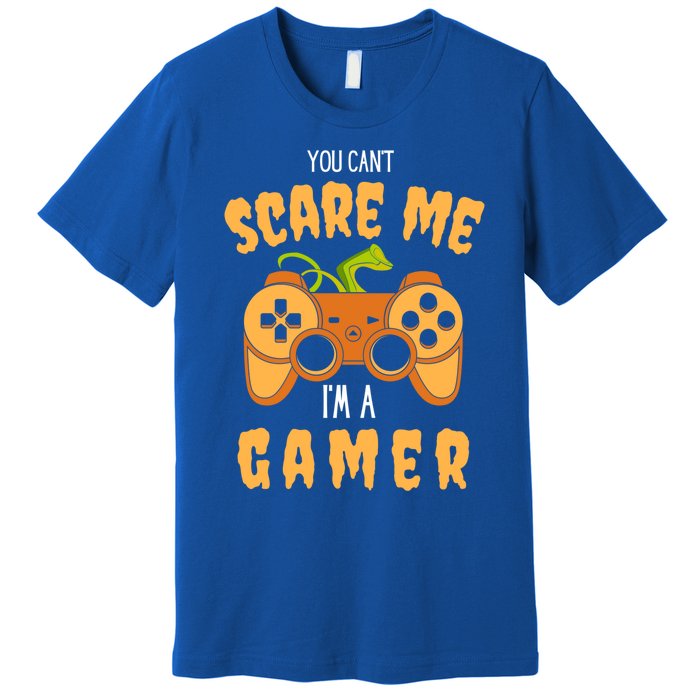 You CanT Scare Me IM A Gamer Halloween Gaming Cool Gift Premium T-Shirt