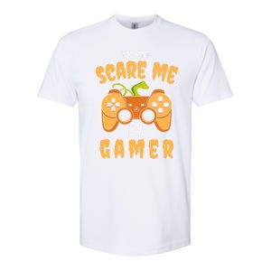 You CanT Scare Me IM A Gamer Halloween Gaming Cool Gift Softstyle CVC T-Shirt