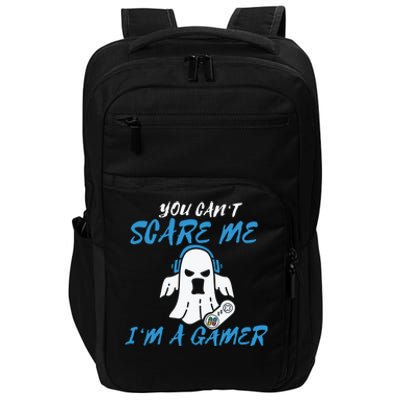 You CanT Scare Me IM A Gamer Lazy Easy Halloween Costume Cool Gift Impact Tech Backpack