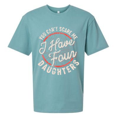 You Can't Scare Me I Have Four Daughters Funny Dad Sueded Cloud Jersey T-Shirt