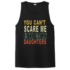 You Can't Scare Me I Have Two Daughters PosiCharge Competitor Tank