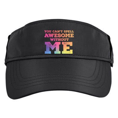 You CanT Spell Awesome Without Me Adult Drive Performance Visor