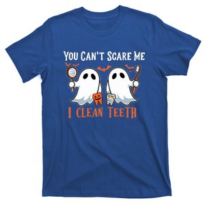 You CanT Scare Me I Clean Th Dental Hygienist Halloween Gift T-Shirt