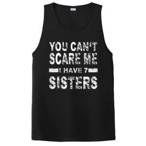 You CanT Scare Me I Have 7 Sisters PosiCharge Competitor Tank